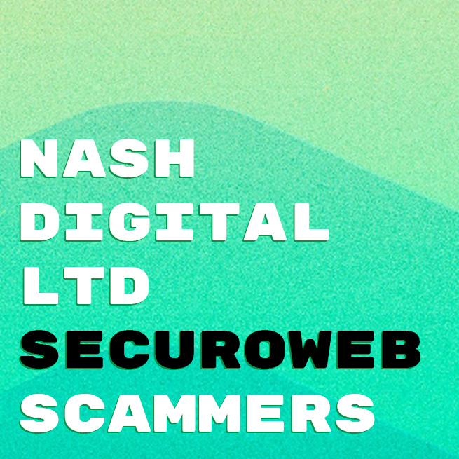 Nash Digital Ltd who trade under various names such as Easy Digital Solutions, Webaway and Securoweb is owned by Ben Nash and Jack Nash